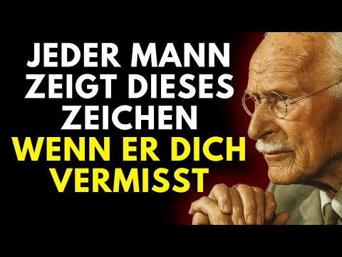 Das verborgene Zeichen, dass ein Mann, der in dich verliebt ist, dich tief vermisst | Carl Jung