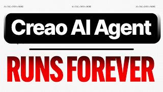 Creao AI Agent: Automate ANYTHING!
