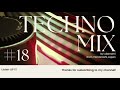 Techno Mix Motivation 2022 #18 (CRAVO , Drunken Kong , Marcal ,etc)