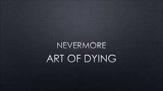 Art Of Dying - Nevermore (Lyrics)