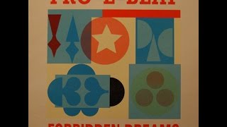 PRO-E-BEAT - Forbidden Dreams (Essential Mix)