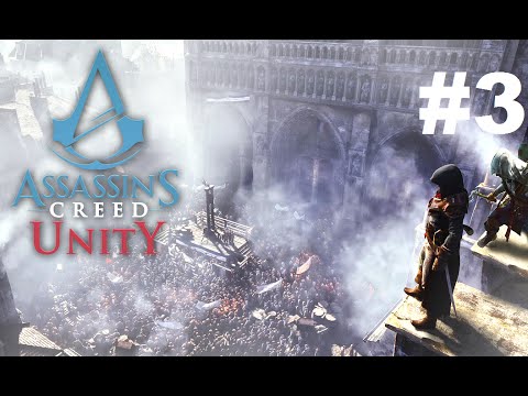Assassin's Creed Unity Gameplay Walkthrough Part 3 - High Society (PS4)