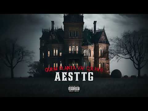 01 - QUEM PLANTA VAI COLHER  (INTRO) @AESTTG
