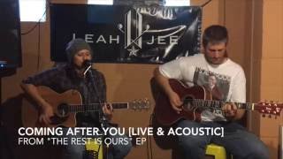 Leah Jee - Coming After You [Live & Acoustic]