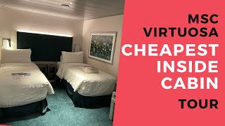 MSC Virtuosa Cheapest Inside Cabin Tour