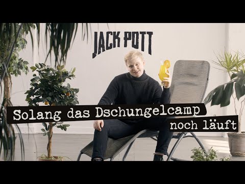 Jack Pott - Solang das Dschungelcamp noch läuft (official video)