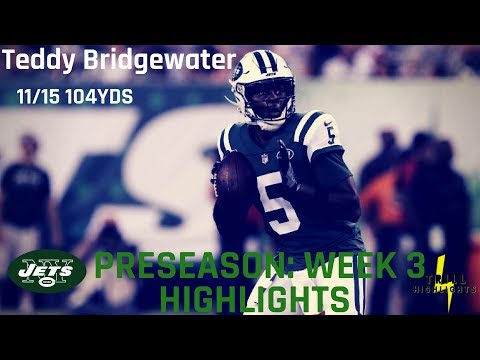 Teddy Bridgewater Preseason Week 3 Highlights | Trade? 08.24.2018
