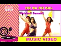Ho Na Ho Kal/ Vaishali Samant/Romantic Song/Music Video