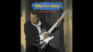 Billy Lee Riley  All over again