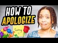 How To Apologize Effectively 4 Steps