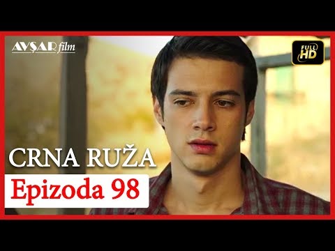 Crna Ruza - Epizoda 98
