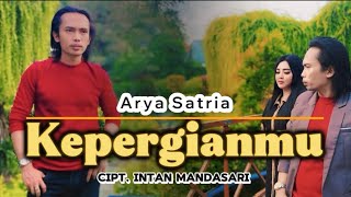 Download lagu KEPERGIANMU - ARYA SATRIA mp3 Download lagu KEPERGIANMU - ARYA SATRIA mp3