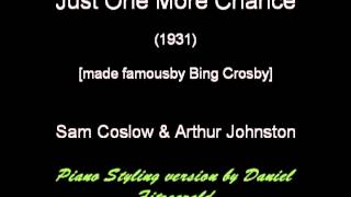 "Just One More Chance" - Arthur Johnston (1931) "Nikt Tylko Ty" - Daniel Fitzgerald