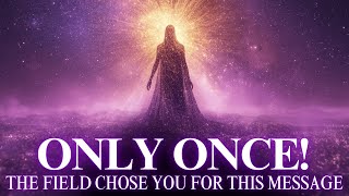 The Quantum Field Will Only Show You This Once — And It Chose You For the Message