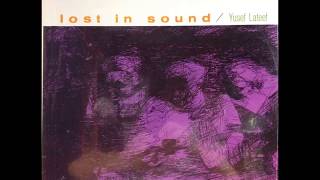 Yusef Lateef - Lost In Sound (1961) (Full Album)