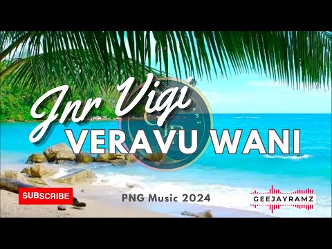 Jnr Vigi | Veravu Wanira (2024)