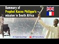 Short Summary Of Miracles Of Prophet Kacou Philippe In South Africa