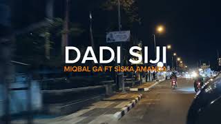 Download lagu DADI SIJI - PANDONGAKU TEKAN TUO SENG MISAHKE NYOWO (lyrics video) | MIQBAL GA FT SISKA AMANDA mp3