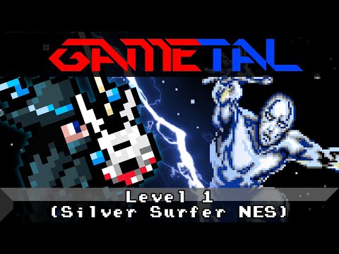 Level 1 (Silver Surfer NES) - GaMetal Remix (2020 Revision)