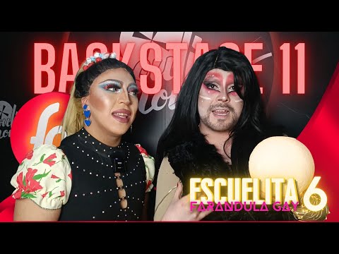 BACKSTAGE 11 ESCUELITA FG / TEMP 06 - CANAL FARANDULA GAY