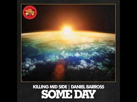 DANIEL BARROSS & KILLING MID SIDE  ORIGINAL MIX ( Doublecheese Records ) Italy
