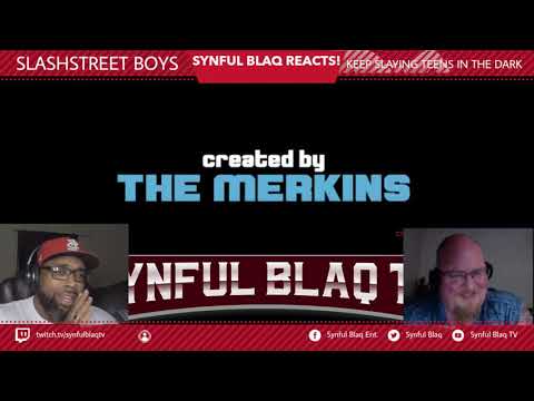 It's Halloween Week BABY! Synful Blaq Reacts - Slashstreet Boys - Keep Slayin teens in the Dark