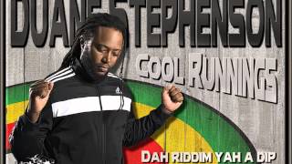 Duane Stephenson - Cool Runnings