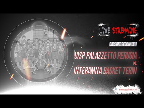 DIVISIONE REGIONALE 1 GIRONE A 2024-2025 - UISP PALAZZETTO PERUGIA BASKET VS. INTERAMNA BASKET TERNI