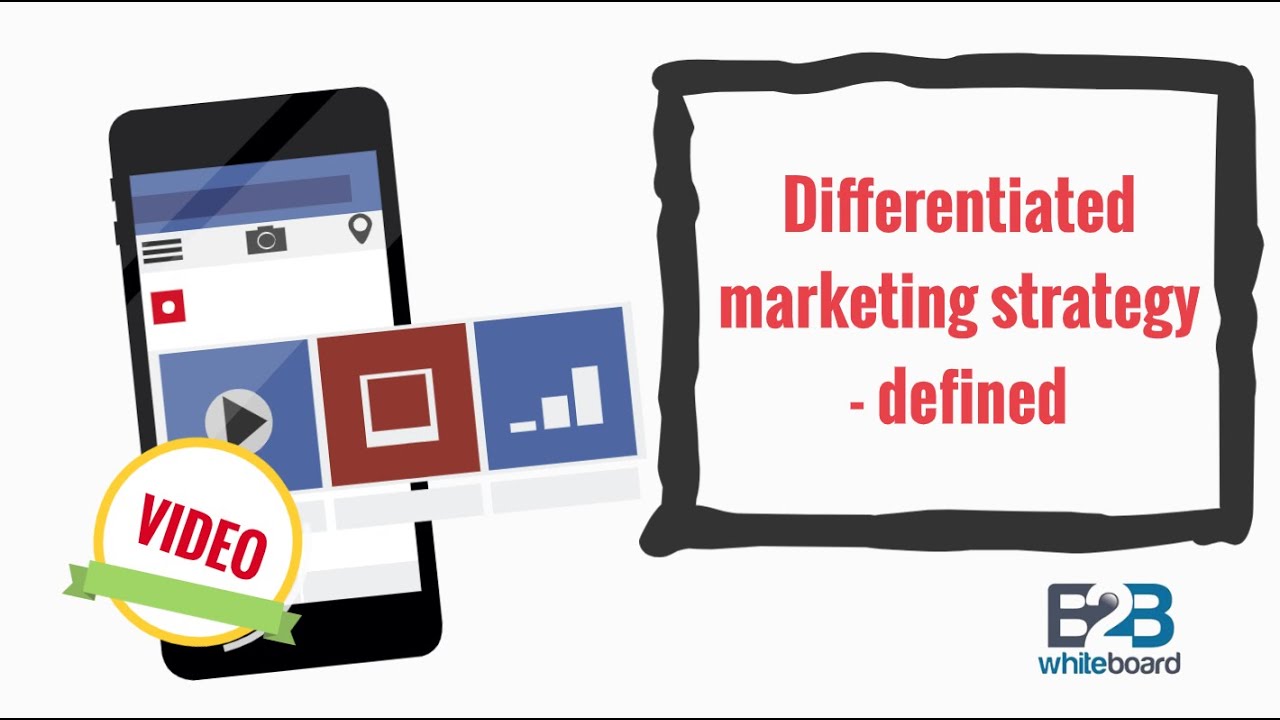 Differentiated marketing strategy - defined