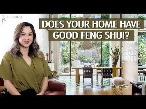 How to Tell if Your Home Has Good Feng Shui (Avoid these Taboos!)