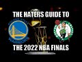 The Haters Guide to the 2022 NBA Finals