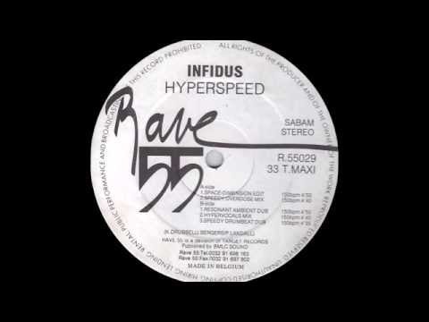 Infidus - Hyperspeed (Space Dimension Edit) (1992)