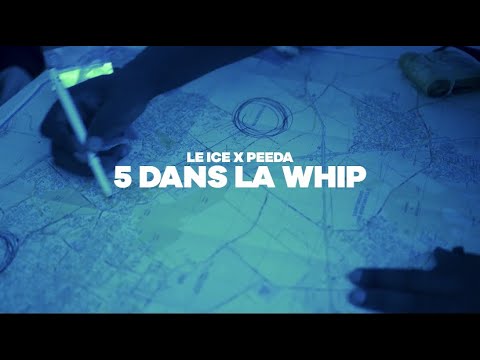 Le Ice ft. Peeda - 5 Dans La Whip (Clip Officiel)