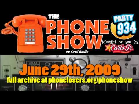 The Phone Show - June 29th, 2009