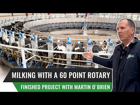 Milking with a 60 Point Rotary: Finished Project with Martin O Brien