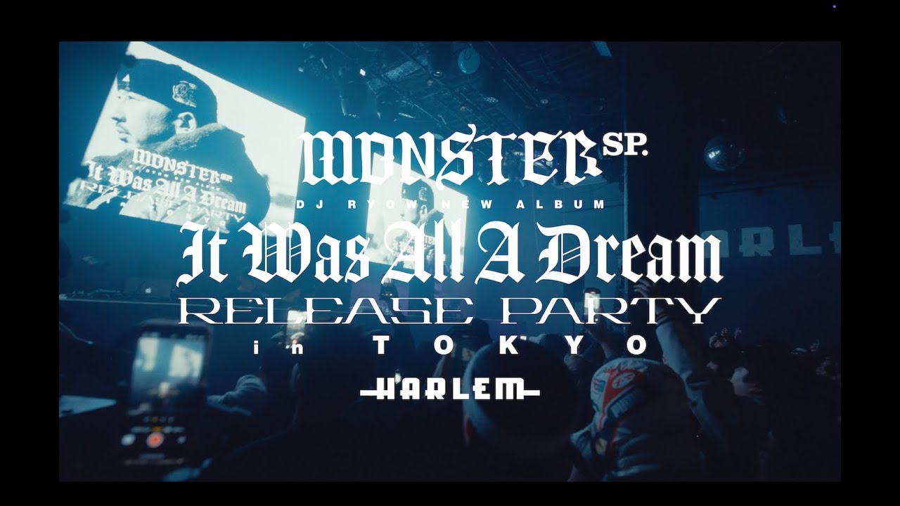 DJ RYOW - "It Was All A Dream" Release Party in Tokyo / 12.20 at HARLEM