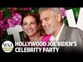 Hollywood Joe Biden S Celebrity Party