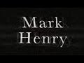 Mark Henry Entrance Video