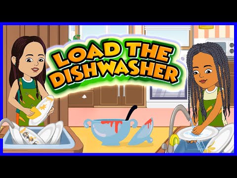 Load the Dishwasher | Load the dishwasher with Zoe & Ana