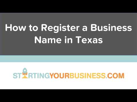 How to Register a Business Name in Texas - Starting a...