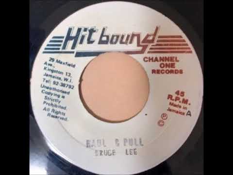 BRUCE LEE   HAUL  PULL   REGGAE  DANCEHALL CLASSICS   7inch vinyl record