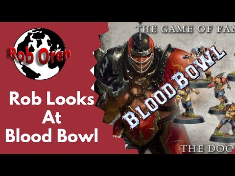 Rob looks At Blood bowl's Chaos All Stars and Doom Lords