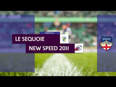 LE SEQUOIE vs NEW SPEED 2011 - Campionato C11