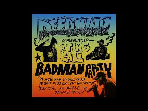 "Badman Party" by DeeWunn