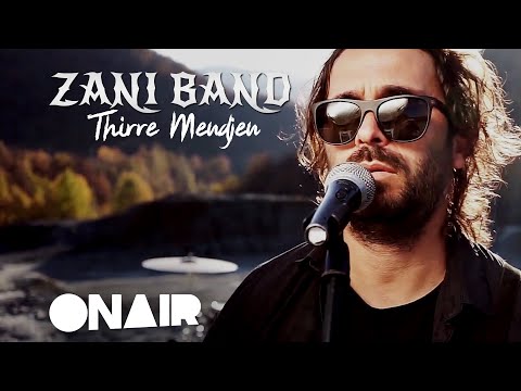 Zani Band - Thirre Mendjen official
