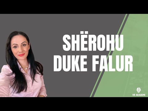 Shërohu duke falur  - Valentina Rexhaj