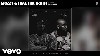 Mozzy, Trae tha Truth - Today (Audio) ft. Lil Boss