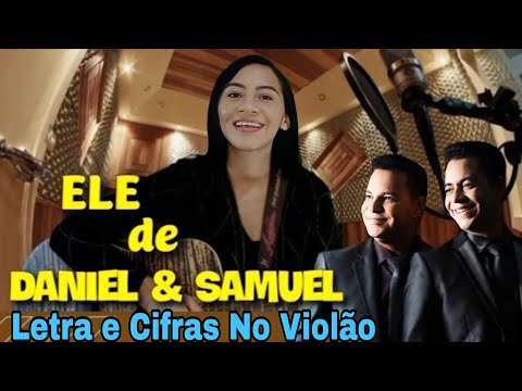 Ele Te Entende - Dan e Daniel