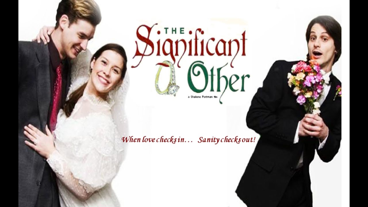 The Significant Other Trailer (Short Version)