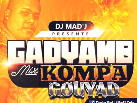GADYAMB MIX S01E01 KOMPA GOUYAD